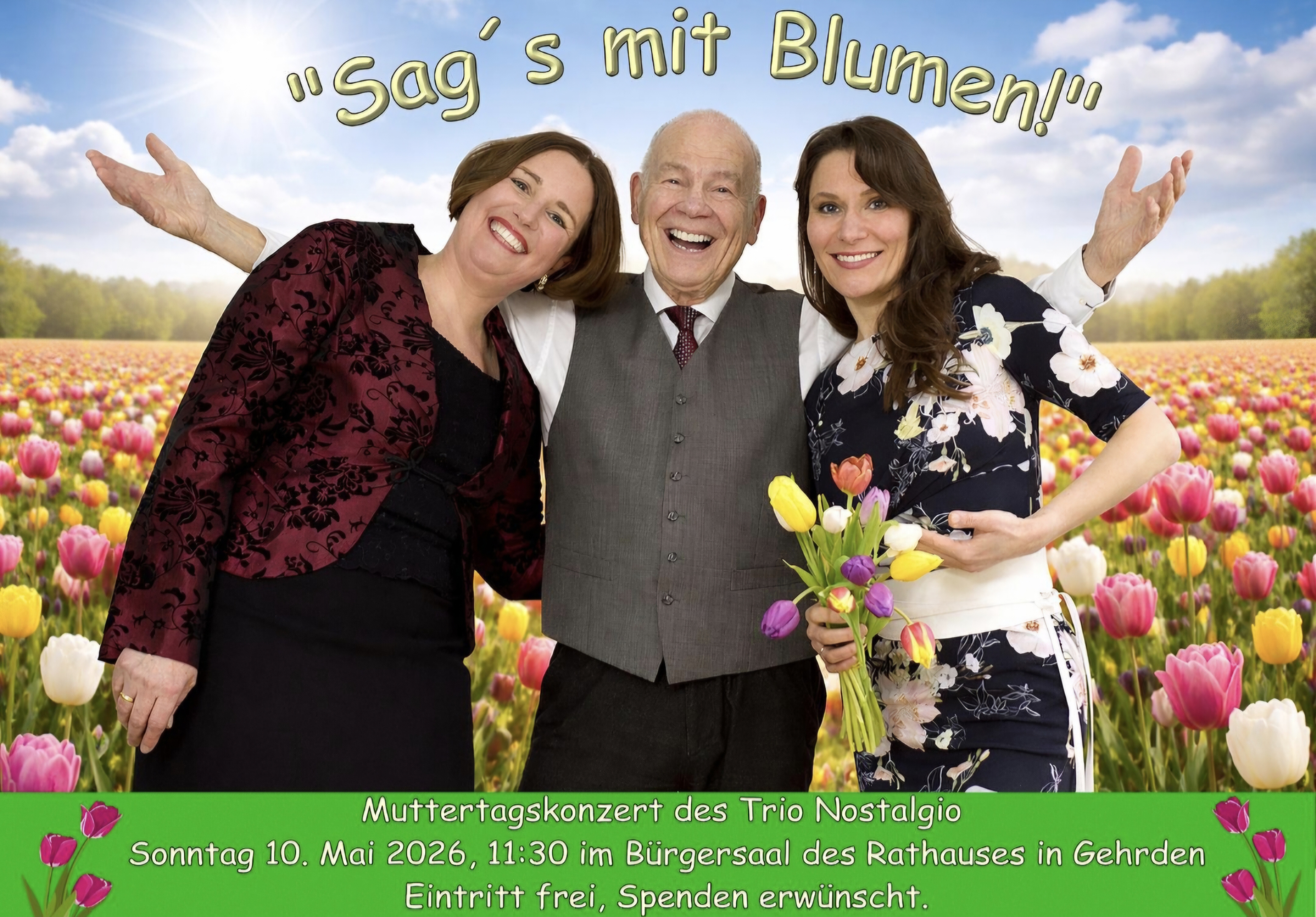 Muttertagskonzert Trio Nostalgio "Sag's mit Blumen"